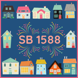 Photo with cartoonish homes and fireworks celebrating SB 1588